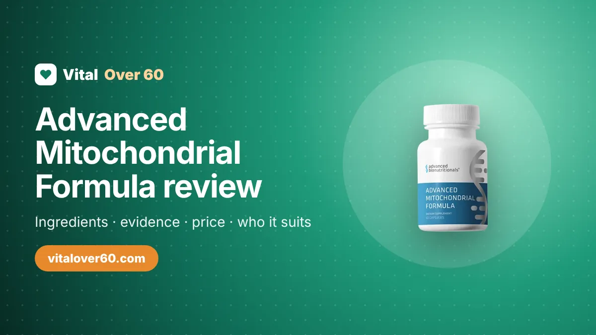Advanced Mitochondrial Formula Review: Can It Lift Your Energy After 60?